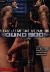 Kink.com, Bound Gods 09: Please Let Me Take His Pain, Sir
