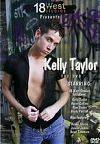 18 West Studios,  Kelly Taylor The Dvd