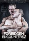 Icon Male, Forbidden Encounters 2