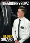 Missionary Boyz, Elder Solano Chapers 1 - 4