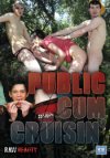 Raw Reality, Public Cum Cruisin'