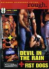 TitanMen Rough, Devil In The Rain + Fist Dogs